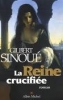 La reine crucifiÃ©e [BrochÃ©]